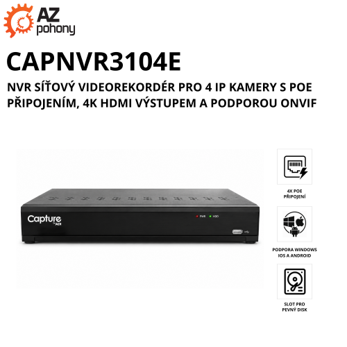 CAPNVR3104E - NVR síťový videorekordér pro 4 IP kamery s PoE připojením, 4K HDMI výstupem a podporou ONVIF